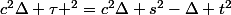 c^{2}\Delta \tau ^{2}=c^{2}\Delta s^{2}-\Delta t^{2}}