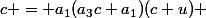 c = a_1(a_3c+a_1)(c+u) 