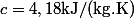 c=4,18\ \mathrm{kJ/(kg.K)}