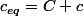 c_{eq}=C+c