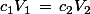 c_1V_1\,=\,c_2V_2