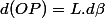 d(OP)=L.d\beta