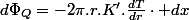 d\Phi_{Q}=-2\pi.r.K'.\frac{dT}{dr}\cdot dx