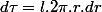 d\tau=l.2\pi.r.dr