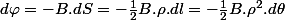 d\varphi=-B.dS=-\frac{1}{2}B.\rho.dl=-\frac{1}{2}B.\rho^{2}.d\theta