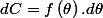 dC=f\left(\theta\right).d\theta