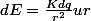 dE=\frac{Kdq}{r^{2}}ur
