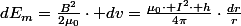 dE_{m}=\frac{B^{2}}{2\mu_{0}}\cdot dv=\frac{\mu_{0}\cdot I^{2}\cdot h}{4\pi}\cdot\frac{dr}{r}