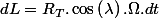 dL=R_{T}.\cos\left(\lambda\right).\Omega.dt\quad;\quad dL'=R_{T}.\Omega.\left[\cos\left(\lambda\right)+\frac{L}{R_{T}}\cos\left(\theta\right).\sin\left(\lambda\right)\right].dt