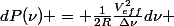 dP(\nu) = \frac{1}{2R}\frac{V_{eff}^2}{\Delta\nu}d\nu 