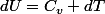 dU=C_v dT