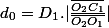 d_{0}=D_{1}.|\frac{\overline{O_{2}C_{1}}}{\overline{O_{2}O_{1}}}|