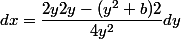 dx=\dfrac{2y2y-(y^2+b)2}{4y^2}dy