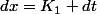 dx=K_1 dt