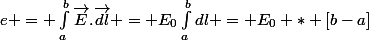 e = \int_{a}^{b}{\vec{E}.\vec{dl}} = E_{0}\int_{a}^{b}{dl} = E_{0} * [b-a]