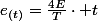e_{(t)}=\frac{4E}{T}\cdot t