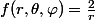 f(r,\theta,\varphi)=\frac{2}{r}