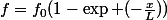 f=f_{0}(1-\exp (-\frac{x}{L}))