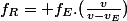 f_{R}= f_{E}.(\frac{v}{v-v_{E}})