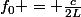 f_0 = \frac{c}{2L}