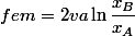 fem=2va\ln\dfrac{x_B}{x_A}