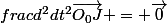 frac{d^2}{dt^2}\vec{O_0J} = \vec{0}