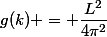 g(k) = \dfrac{L^2}{4\pi^2}