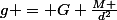 g = G \frac{M }{d^2}