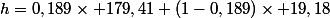 h=0,189\times 179,41+(1-0,189)\times 19,18