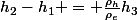 h_2-h_1 = \frac{\rho_h}{\rho_e}h_3