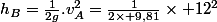 h_B=\frac{1}{2g}.v_A^2=\frac{1}{2\times 9,81}\times 12^2