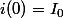 i(0)=I_{0}