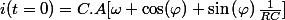 i(t=0)=C.A[\omega \cos(\varphi)+\sin\left(\varphi\right)\frac{1}{RC}]