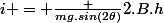 i = \frac {mg.sin(2\theta)}{2.B.h}