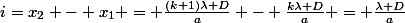 i=x_{2} - x_{1} = \frac{(k+1)\lambda D}{a} - \frac{k\lambda D}{a} = \frac{\lambda D}{a}