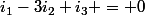 i_1-3i_2+i_3 = 0