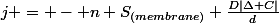 j = - n S_{(membrane)} \frac{D|\Delta C|}{d}