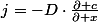 j=-D\cdot\frac{\partial c}{\partial x}