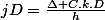 jD=\frac{\Delta C.k.D}{h}