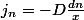 j_n=-D\frac{dn}{x}
