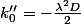 k''_{0}=-\frac{\lambda^2D}{2\pic}