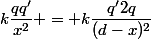 k\dfrac{qq'}{x^2} = k\dfrac{q'2q}{(d-x)^2}