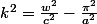 k^2=\frac{w^2}{c^2}-\frac{\pi^2}{a^2}