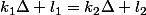 k_{1}\Delta l_{1}=k_{2}\Delta l_{2}