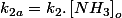 k_{2a}=k_{2}.\left[NH_{3}\right]_{o}}