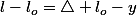 l-l_{o}=\triangle l_{o}-y