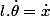 l.\dot{\theta}=\dot{x}