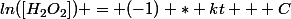 ln([H_2O_2]) = (-1) * kt + C