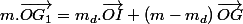 m.\overrightarrow{OG_{1}}=m_{d}.\overrightarrow{OI}+\left(m-m_{d}\right)\overrightarrow{OG}