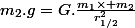 m_2.g=G.\frac{m_1\times m_2}{r_{1/2}^2}